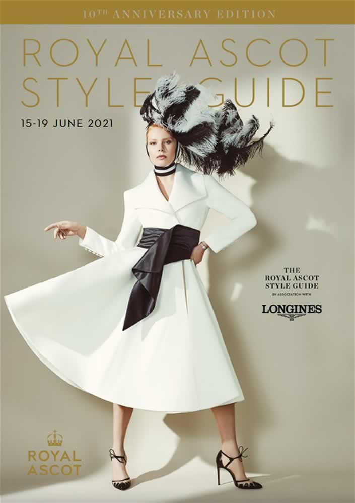 Royal Ascot Style Guide 2021