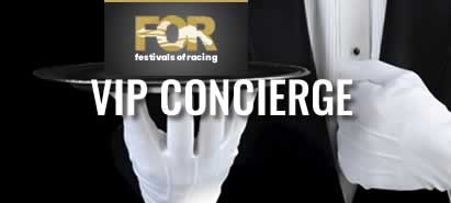 Festivals of Racing VIP Concierge Service